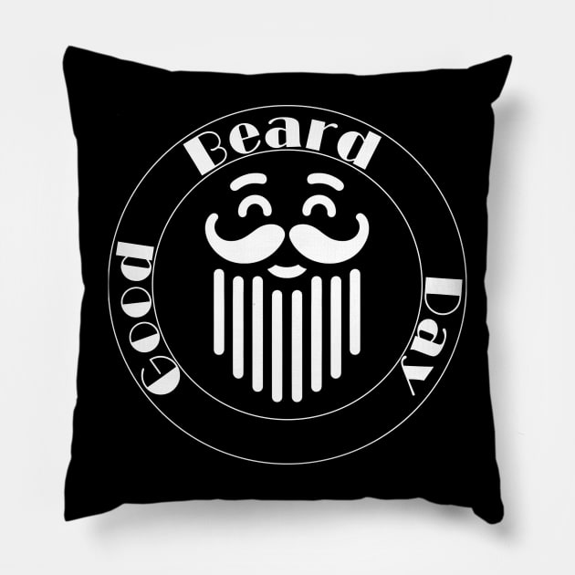 Good Beard Day 2 - Celebrate that beard! Pillow by Boffoscope