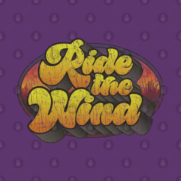 Ride The Wind 1978 by JCD666