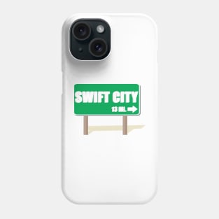 Swift City 13 Mi Road Sign Shadow Text Phone Case