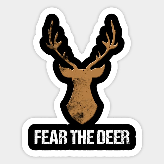 Fear the deer, sport quote, basketball' Sticker