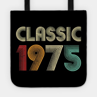 Classic 1975 Vintage 45th Birthday Gift Men Women T-Shirt Tote