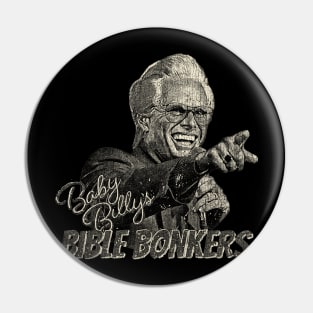 VINTAGE -  Baby Billy's Bible BonkerS Pin