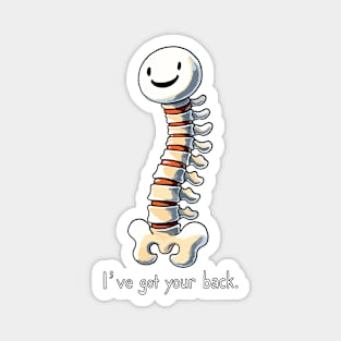 Got your back Medical Spine Pun Magnet