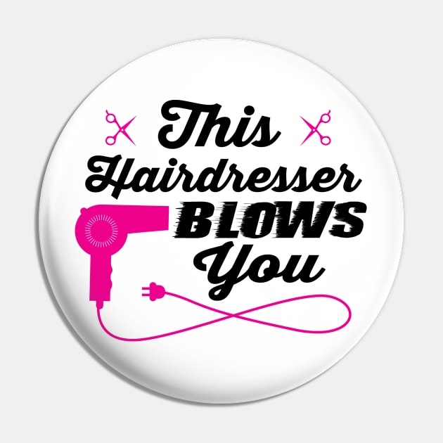 This hairdresser blows you (black) Pin by nektarinchen