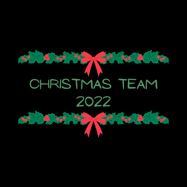 Matching Christmas Team 2022 by darciadesigns