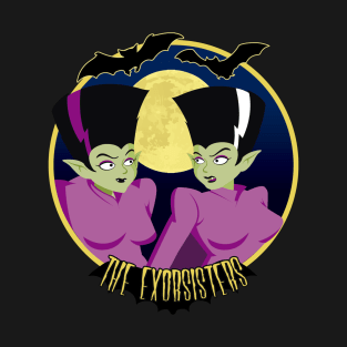 The Exorsisters T-Shirt