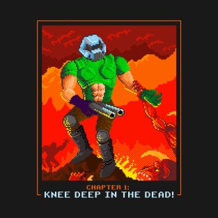 Knee Deep in the Dead! T-Shirt