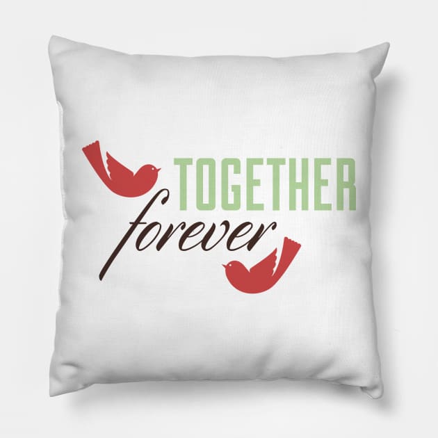 together forever Pillow by rafand23