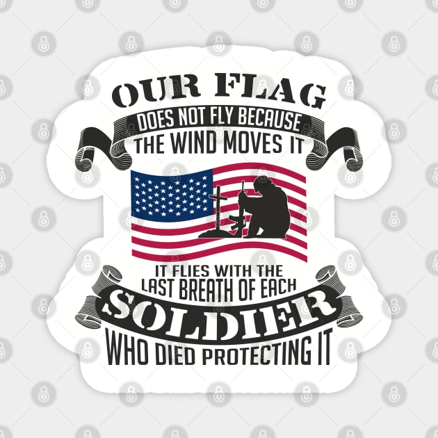 Our Flag Flies Patriotic Military USA Pride Magnet by Anticorporati