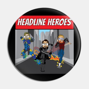 Headline Heroes Pin