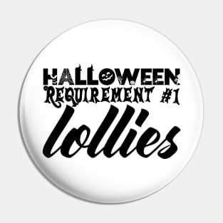 Halloween Requirement 1 - Lollies Pin