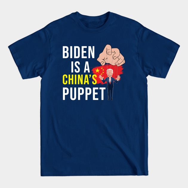 Disover Biden make China Great again anti Biden - Anti Biden - T-Shirt