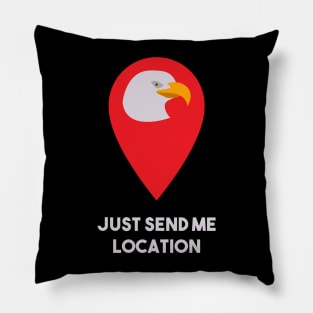 just send the location - Khabib the eagle Nurmagomedov Pillow