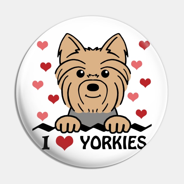 I Love Yorkies Pin by AnitaValle