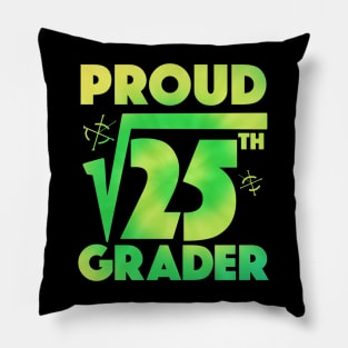 Proud 5th Grade Square Root of 25 Teachers Students Pillow