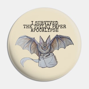 I survived the Toilet Paper Apocalypse 2020 Pin