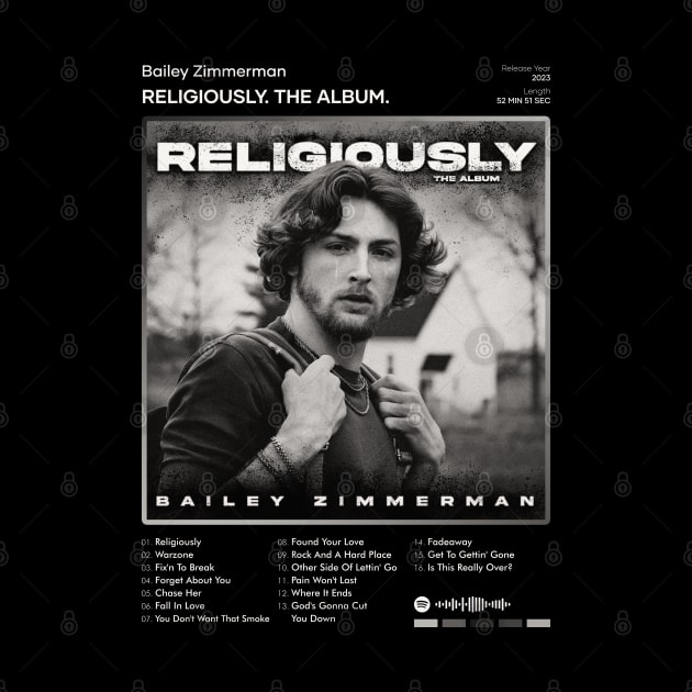 Bailey Zimmerman - Religiously. The Album. Tracklist Album by 80sRetro