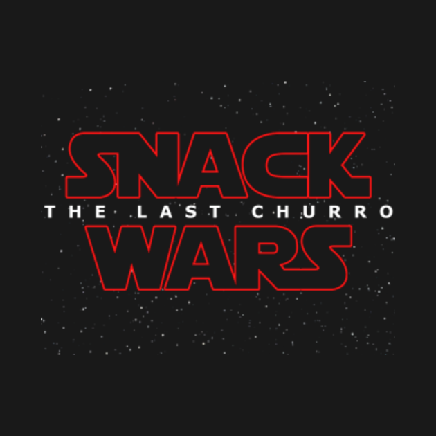 Disover Snack Wars: The Last Churro - Star Wars - T-Shirt