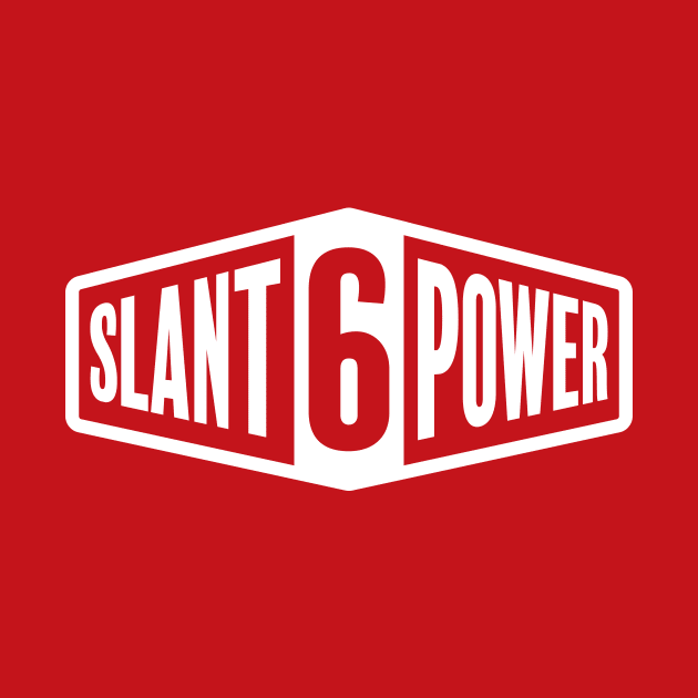 Slant 6 Power - White + Red by jepegdesign