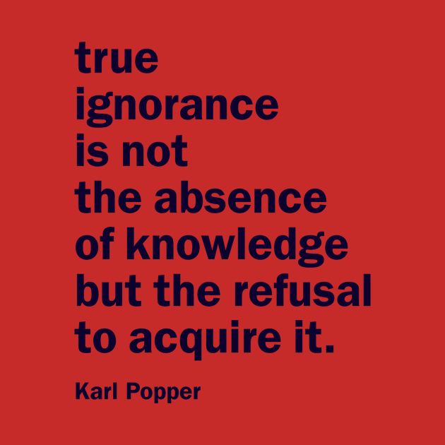 True ignorance is not by whoisdemosthenes