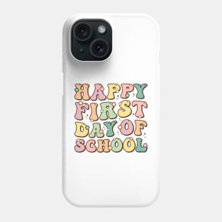 Happy First Day Of School Retro Vintage Phone Case