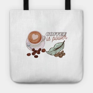 Coffee Give Me Power Tote