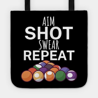 Aim shot swear repeat Tote