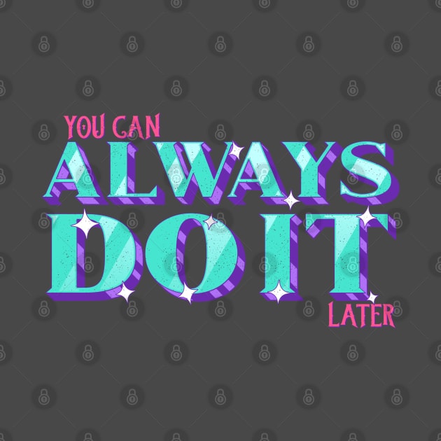 You can always do it by Theretrotee