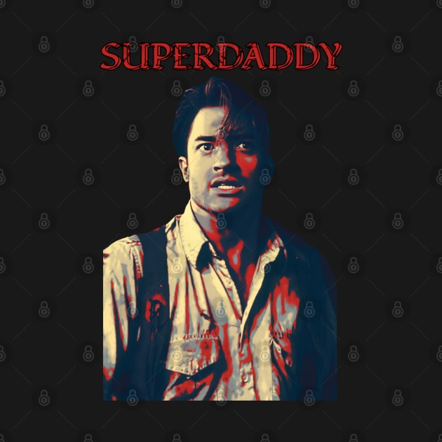 Brendan Fraser - Super Daddy by RIDER_WARRIOR