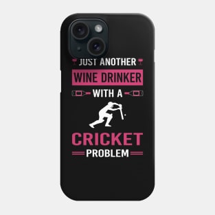 Wine Drinker Cricket Phone Case