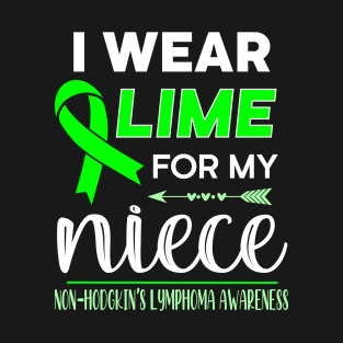 I Wear Lime For My Niece T-Shirt