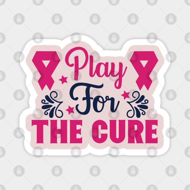 play for the cure Magnet by busines_night