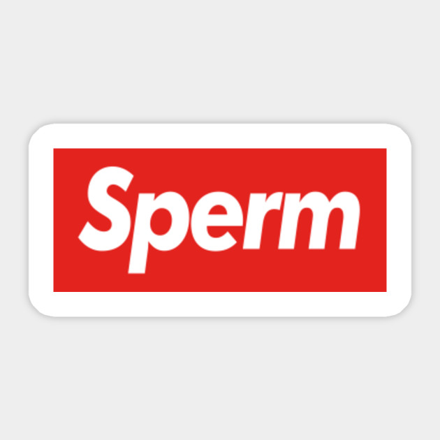 Funny Supreme Parody Mashup Sperm