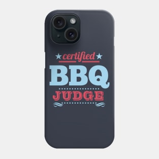 BBQ Judge II Phone Case