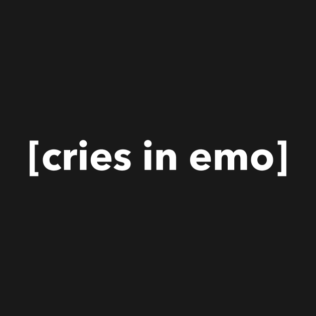 Cries In Emo by nightDwight