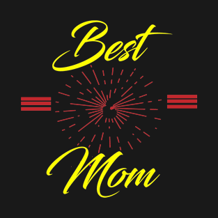 best mom T-Shirt