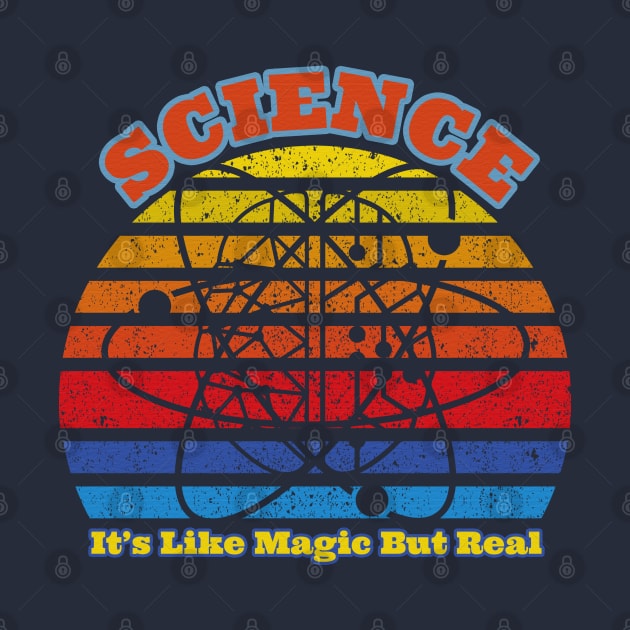 Science It's Like Magic But Real by FFAFFF
