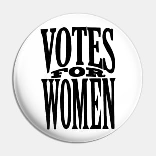 Votes For Women Pin