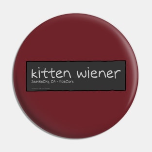 Kitten Wiener (Webcomic Band) Pin