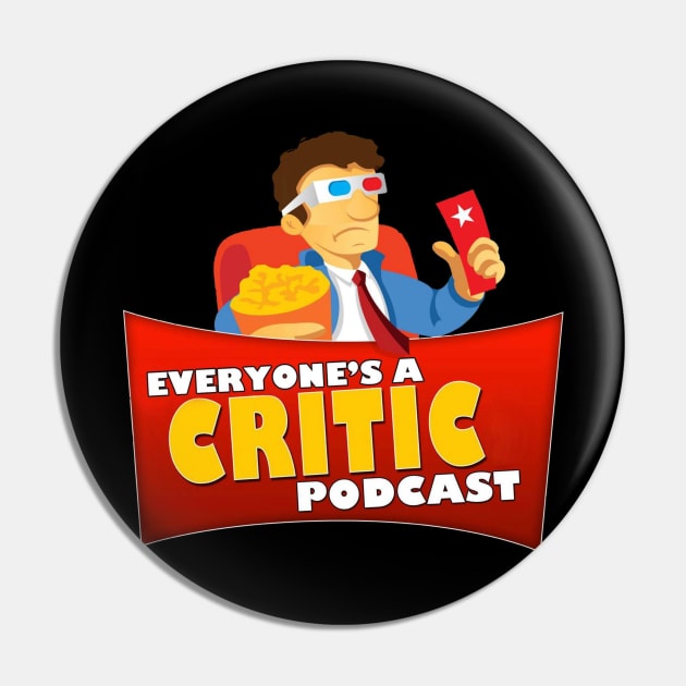 Everyone's A Critic Logo Pin by CriticsPod