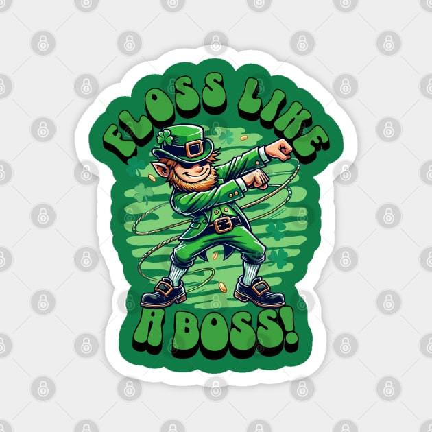 Floss Like a Boss - Funny St. Patrick’s Day Leprechaun Magnet by creative