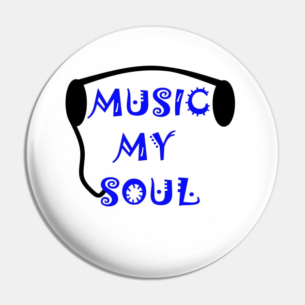 Music My Soul Pin by simonjgerber