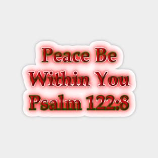 Peace Be Within You Psalm 122:8 Holiday Theme Magnet