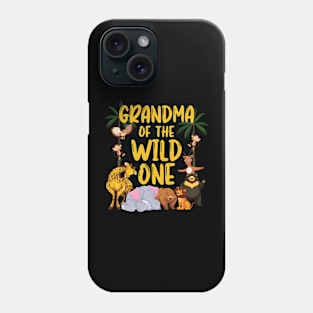 Grandma Of The Wild One Zoo Birthday Safari Jungle Animal Phone Case