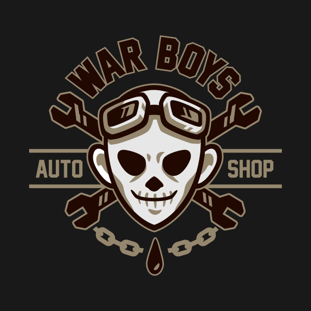 War Boys Auto Shop by WinterArtwork