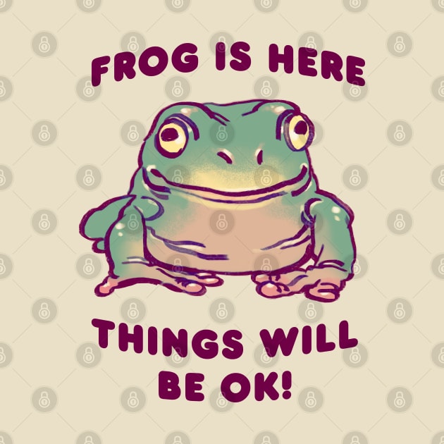 comforting cute green tree frog / frog is here things will be ok text quote by mudwizard