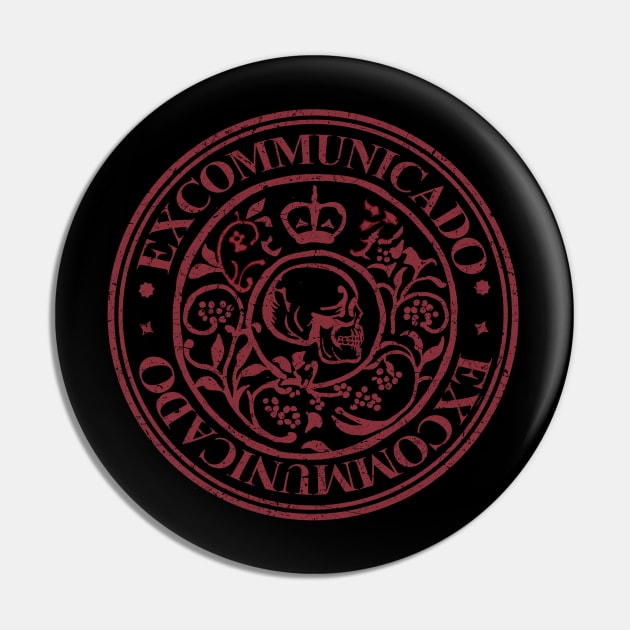 excommunicado Pin by JennyPool