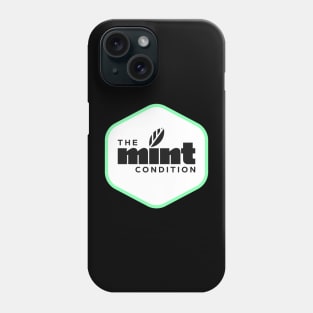 The Mint Condition Phone Case