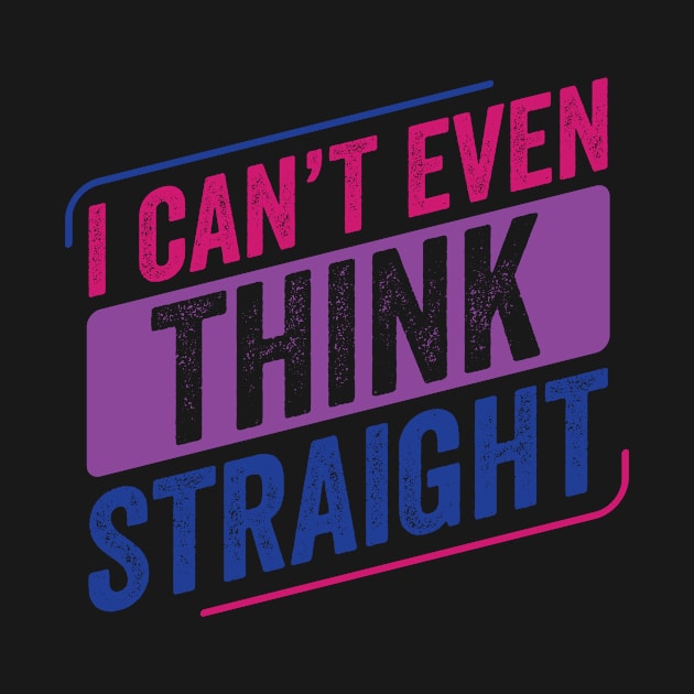 Can't Even Think Straight Bi Pride Bisexual Bisexuality Flag by Dr_Squirrel