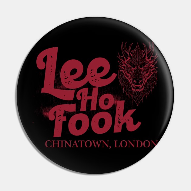 Lee Hoo Fook Restaurant Pin by CTShirts